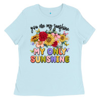 Baby Blue you are my sunshine my only sunshine Ladies Tee - MaliasSmallBusiness