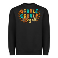 Black gobble gobble yall Heavyweight Sweatshirt - CowGirlArtShop