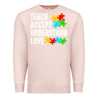 Pale Pink Teach Accept Understand Love Premium Sweatshirt - CowhideDigitalArt
