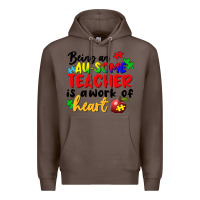 Coffee Being an au some teacher is a work of the heart Premium Hoodie - FaDigitalArtStudio