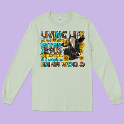 Living Life Somewhere Between Jesus Long Sleeve Tee Designed By Texasbilliewilder