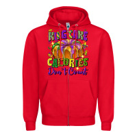 Red King cake calories don't count Zipper Hoodie - FaDigitalArtStudio