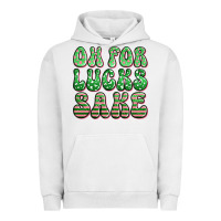 Pigment Lunar Rock oh for lucks sake st patricks Urban Hoodie - Artiststas