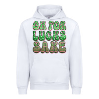 White oh for lucks sake st patricks Urban Hoodie - Artiststas