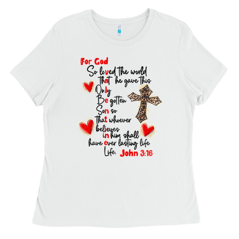 For God So Loved The World Ladies Tee by MaliasSmallBusiness | Teevron