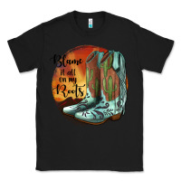 Black Blame It All On My Roots Classic Tee - JahusDesignShop