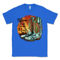 True Royal Blame It All On My Roots Classic Tee - JahusDesignShop