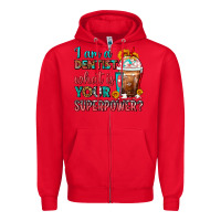Red I Am A Dentist What Is Your Superpower Frappe Zipper Hoodie - FaDigitalArtStudio