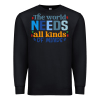 Black The world needs all kinds of minds Premium Sweatshirt - CowhideDigitalArt