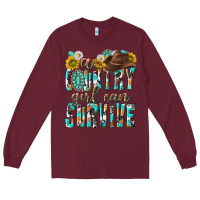 Burgundy Western a Country Girl Can Survive Long Sleeve Tee - texasbilliewilder