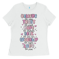 White believe like mary trust like joseph valentine s da Ladies Tee - MaliasSmallBusiness