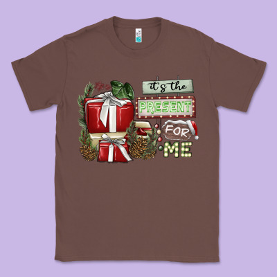 It's The Present For Me Classic Tee Designed By Sublimationcraftshop