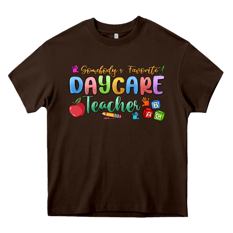 Somebody's Favorite Daycare Teacher Heavy Core Tee by MaliasSmallBusiness | Teevron