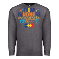 Charcoal Heather Throw kindness around like confetti Premium Sweatshirt - CowhideDigitalArt