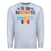 Heather Grey Throw kindness around like confetti Premium Sweatshirt - CowhideDigitalArt