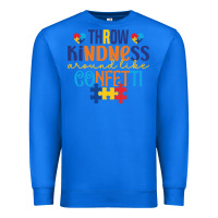 True Royal Throw kindness around like confetti Premium Sweatshirt - CowhideDigitalArt
