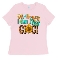 Oh Honey I Am That Gigi Nca Ladies Tee | Teevron