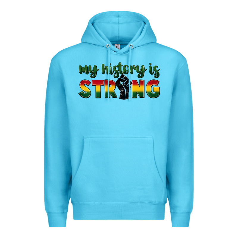 My History Is Strong Premium Hoodie by FaDigitalArtStudio | Teevron