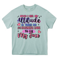 Arona once i get an attitude Heavy Core Tee - MaliasSmallBusiness