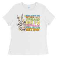White some things are better left unsaid Ladies Tee - MaliasSmallBusiness