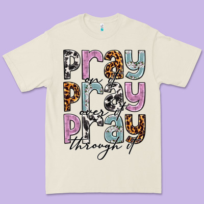 Pray On It Pray Over It Pray Through It Premium Tee Designed By Nancycooperartshop