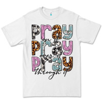 White pray on it pray over it pray through it Premium Tee - NancyCooperArtShop