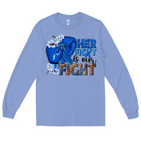 Colony Blue Her fight is our fight Colon Cancer blue ribbon Long Sleeve Tee - NancyCooperArtShop