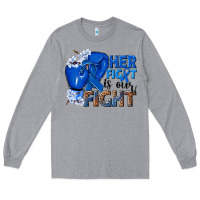 Heather Grey Her fight is our fight Colon Cancer blue ribbon Long Sleeve Tee - NancyCooperArtShop