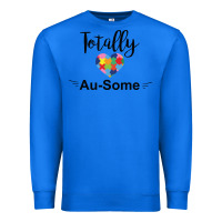 True Royal totally au some Premium Sweatshirt - CowhideDigitalArt