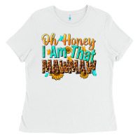 White oh honey i am that mawmaw nca Ladies Tee - NancyCooperArtShop