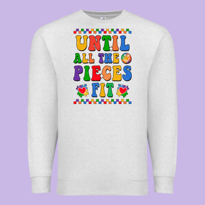 Until All The Pieces Fit Premium Sweatshirt Designed By Cowhidedigitalart
