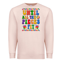 Pale Pink Until all the pieces fit Premium Sweatshirt - CowhideDigitalArt
