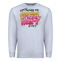 Heather Grey Being an Assistant Principal is Heart Work Premium Sweatshirt - CowhideDigitalArt