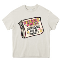 Breaking News Everything Will Be Alright Heavy Core Tee | Teevron