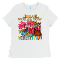 White relax were all crazy its not a competition nca Ladies Tee - NancyCooperArtShop