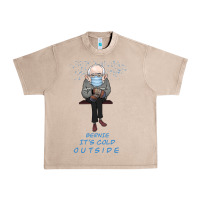 French Oak Bernie it's Cold Outside Urban Heavy Tee - Bettercallsaul