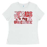 White jesus is my valentine Ladies Tee - MaliasSmallBusiness