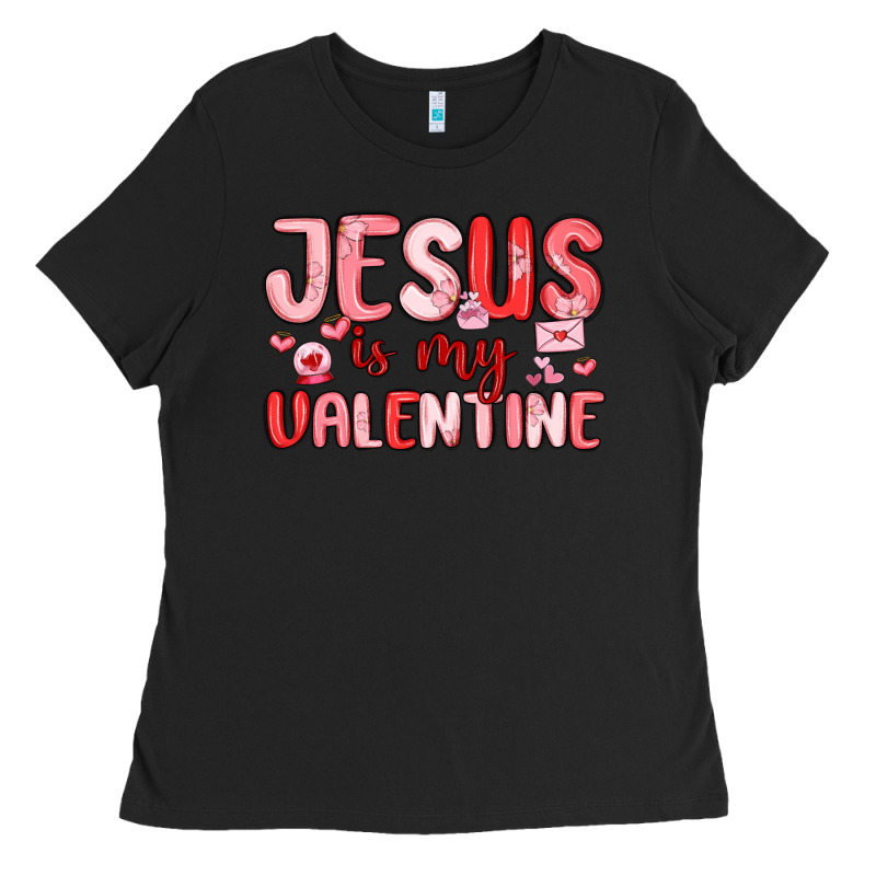 Jesus Is My Valentine Ladies Tee by MaliasSmallBusiness | Teevron
