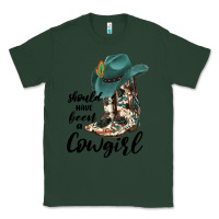 Sports Green Should Have Been A Cowgirl Classic Tee - JahusDesignShop
