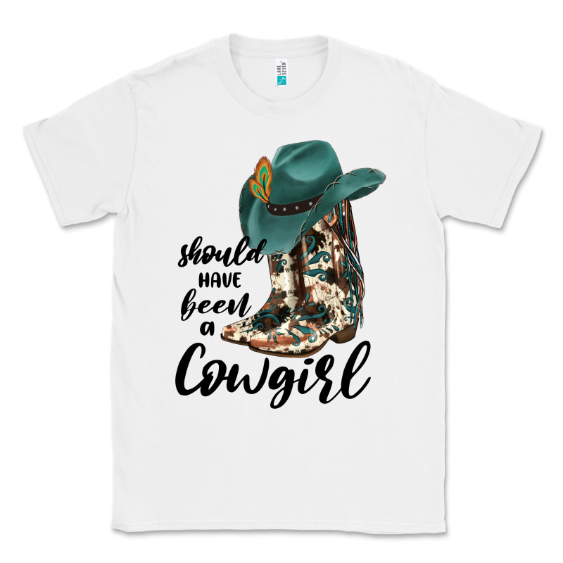 Should Have Been A Cowgirl Classic Tee by JahusDesignShop | Teevron