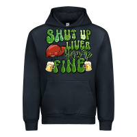 Navy shut up liver you're fine st patricks day Urban Hoodie - Artiststas