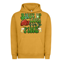 Pigment Peanut Butter shut up liver you're fine st patricks day Urban Hoodie - Artiststas