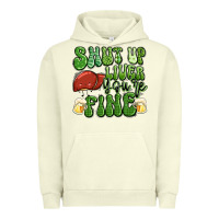 Pigment Pistachio shut up liver you're fine st patricks day Urban Hoodie - Artiststas