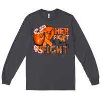 Smoke Her fight is our fight Kidney Cancer orange ribbon Long Sleeve Tee - NancyCooperArtShop