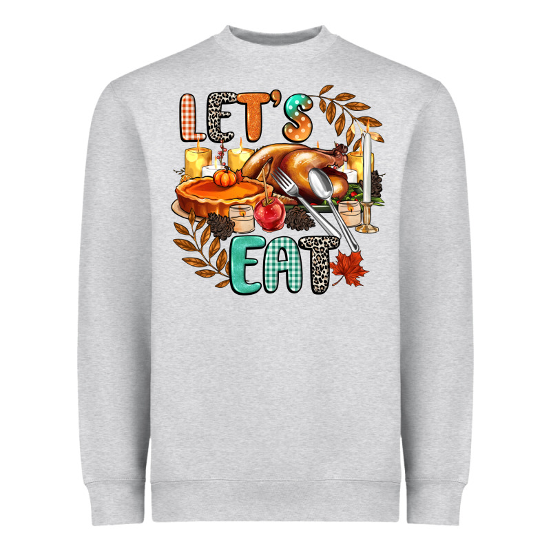 Lets Eat Heavyweight Sweatshirt by CowGirlArtShop | Teevron