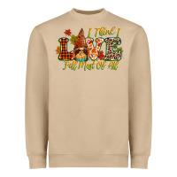 I Think I Love Fall Most Of All Heavyweight Sweatshirt | Teevron