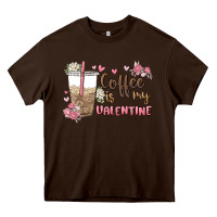 Coffee Is My Valentine Heavy Core Tee | Teevron