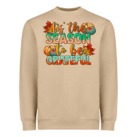 Tis The Season To Be Grateful Heavyweight Sweatshirt | Teevron