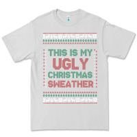Dove Grey this is my ugly christmas Premium Tee - MaliasSmallBusiness