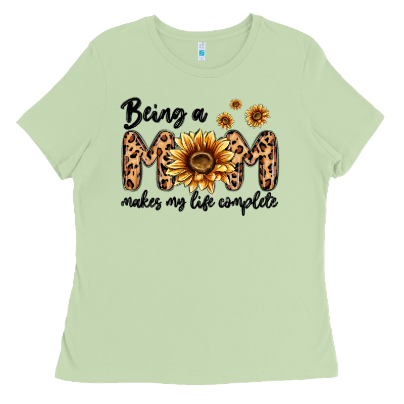 Being A Mom Makes My Life Complete Ladies Tee by MaliasSmallBusiness | Teevron